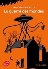 LA GUERRE DES MONDES (CLASSIQUES & PR)