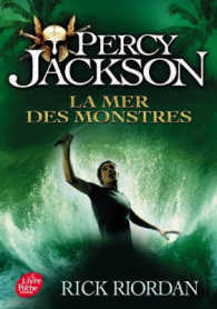 PERCY JACKSON - TOME 2 - LA MER DES MONSTRES (DIVERTISSEMENT)