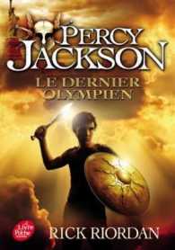 PERCY JACKSON - TOME 5 - LE DERNIER OLYMPIEN (DIVERTISSEMENT)