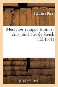 MEMOIRES ET RAPPORTS SUR LES EAUX MINERALES DE SIERCK (SCIENCES)