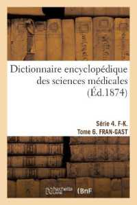 DICTIONNAIRE ENCYCLOPEDIQUE DES SCIENCES MEDICALES.  SERIE 4. F-K.  TOME 6. FRAN-GAST (SCIENCES)