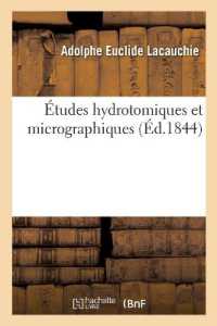 ETUDES HYDROTOMIQUES ET MICROGRAPHIQUES (SCIENCES)