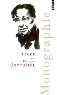 RILKE - MONOGRAPHIE (POINTS POESIE)
