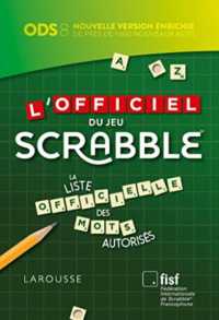 L'OFFICIEL DU JEU SCRABBLE (SCRABBLE)