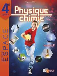 E.S.P.A.C.E. COLLEGE PHYSIQUE CHIMIE 4E 2017 MANUEL ELEVE (ESPACE COLLEGE)