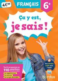 CA Y EST, JE SAIS ! FRANCAIS 6E (CA Y EST, JE SAIS)