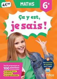 CA Y EST, JE SAIS ! MATHS 6E (CA Y EST, JE SAIS)