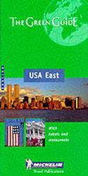 Michelin the Green Guide USA East (Michelin Green Guide USA East)