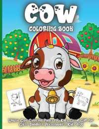 Cow Coloring Book : Funny Cowes Animals Colouring Pages for Kids Stress Relief and Relaxation, Cow Lover Gifts for Children