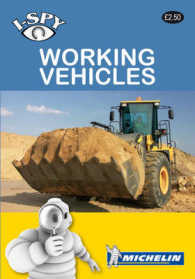 i-spy Working Vehicles (Michelin i-spy Guides) -- Paperback / softback