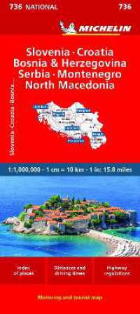 Slovenia, Croatia, Bosnia - Michelin National Map 736 （10TH）