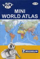 i-spy Mini World Atlas (Michelin i-spy Guides) -- Paperback