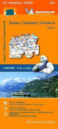 Suisse Nord - Michelin Regional Map 551 : Map