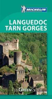 Michelin Green Guide Languedoc Tarn Gorges (Michelin Green Guide Languedoc, Tarn Gorges)