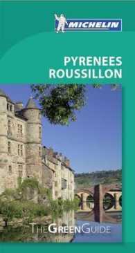Michelin Green Guide Pyrenees Roussillon (Michelin Green Guide Roussillon Pyrenees)