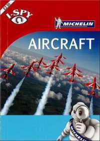 i-spy Aircraft (Michelin i-spy Guides) -- Paperback / softback