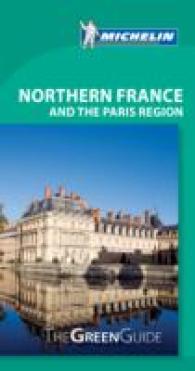 GV (ANG) NORTHERN FRANCE AND THE PARIS REGION (GUIDES VERTS)