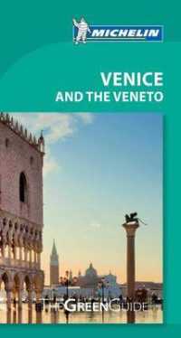 Michelin Green Guide Venice and the Veneto (Michelin Green Guide Venice and the Veneto) （6TH）