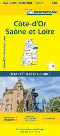Cote-d'Or Saone-et-Loire - Michelin Local Map 320 : Map