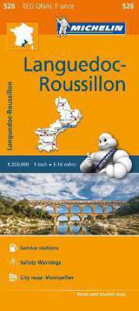 Languedoc-Roussillon - Michelin Regional Map 526 : Map