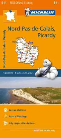 Nord-Pas-de-Calais， Picardy - Michelin Regional Map 511 : Map