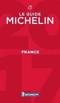 FRANCE - LE GUIDE MICHELIN 2017 (GUIDE MICHELIN)