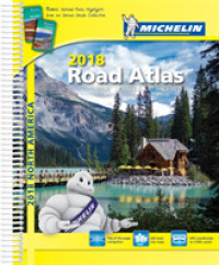 Michelin 2018 Road Atlas USA Canada Mexicao (Michelin Road Atlas) （SPI）