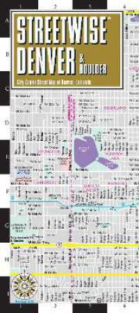 Streetwise Map Denver - Laminated City Center Street Map of Denver : City Plans (Michelin City Plans)