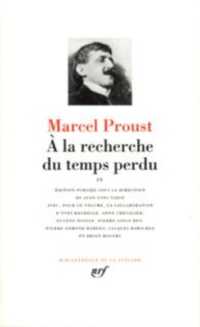 A LA RECHERCHE DU TEMPS PERDU (BIBLIOTHEQUE DE LA P)