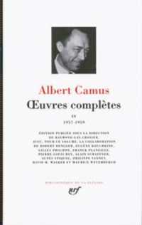 カミュ全集（プレイヤード版・全４巻）第４巻：1957-1959年<br>OEUVRES COMPLETES - VOL04 - 1957-1959 (BIBLIOTHEQUE DE)