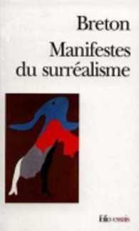 アンドレ・ブルトン『シュルレアリスム宣言』(原書)<br>MANIFESTES DU SURREALISME (FOLIO ESSAIS)
