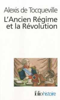L'ANCIEN REGIME ET LA REVOLUTION (FOLIO HISTOIRE)