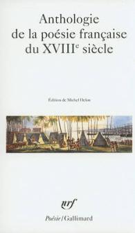 ANTHOLOGIE DE LA POESIE FRANCAISE DU XVIII  SIECLE (POESIE/GALLIMAR)