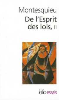 シャルル・ルイ・ド・モンテスキュー『法の精神』（原書）<br>DE L'ESPRIT DES LOIS (FOLIO ESSAIS)