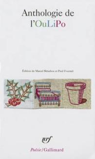 ANTHOLOGIE DE L'OULIPO (POESIE/GALLIMAR)