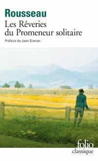 ルソー『孤独な散歩者の夢想』（原書）<br>LES REVERIES DU PROMENEUR SOLITAIRE (FOLIO CLASSIQUE)