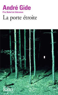 アンドレ・ジッド『狭き門』（原書）<br>La Porte Etroite