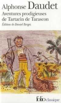 AVENTURES PRODIGIEUSES DE TARTARIN DE TARASCON (FOLIO)
