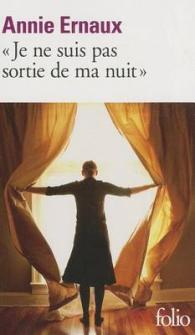 "JE NE SUIS PAS SORTIE DE MA NUIT"