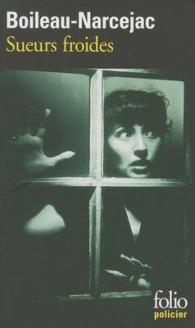 SUEURS FROIDES (FOLIO POLICIER)