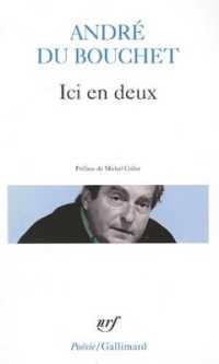 ICI EN DEUX (POESIEGALLIMARD)