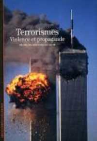 フランソワ＝ベルナール・ユイグ『テロリズムの歴史』（原書）<br>LE TERRORISME - VIOLENCE ET PROPAGANDE (DECOUVERTES GAL)