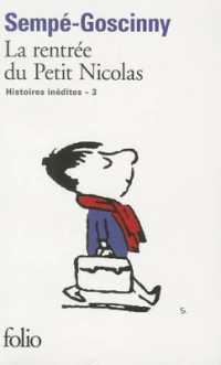 「かえってきたプチ・ニコラ（３）　プチ・ニコラ　まいごになる」(原書)<br>LES HISTOIRES INEDITES DU PETIT NICOLAS - III - LA RENTREE DU PETIT NICOLAS
