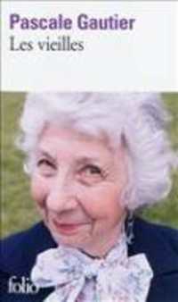 LES VIEILLES (FOLIO)