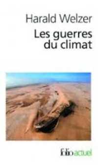 LES GUERRES DU CLIMAT (FOLIO ACTUEL)