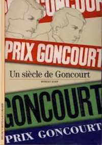 ゴンクール賞の世紀<br>UN SIECLE DE GONCOURT (DECOUVERTES GAL)