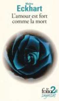 L'AMOUR EST FORT COMME LA MORT (FOLIO 2)
