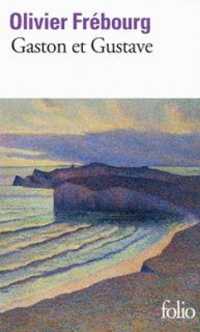 GASTON ET GUSTAVE (FOLIO)