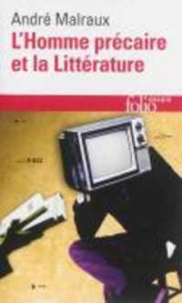 L'HOMME PRECAIRE ET LA LITTERATURE (FOLIO ESSAIS)