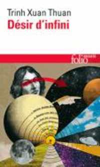 DESIR D'INFINI - DES CHIFFRES, DES UNIVERS ET DES HOMMES (FOLIO ESSAIS)